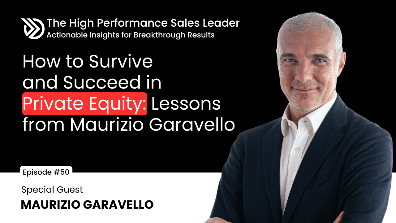 EP50: How to Survive and Succeed in Private Equity: Lessons from Maurizio Garavello