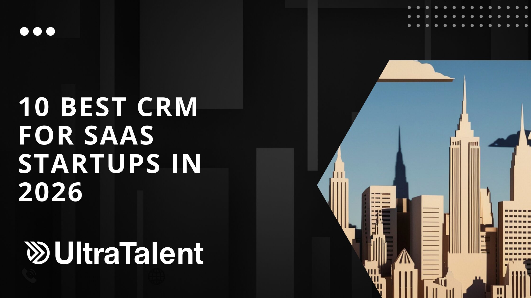 10 best CRM for SaasS startups