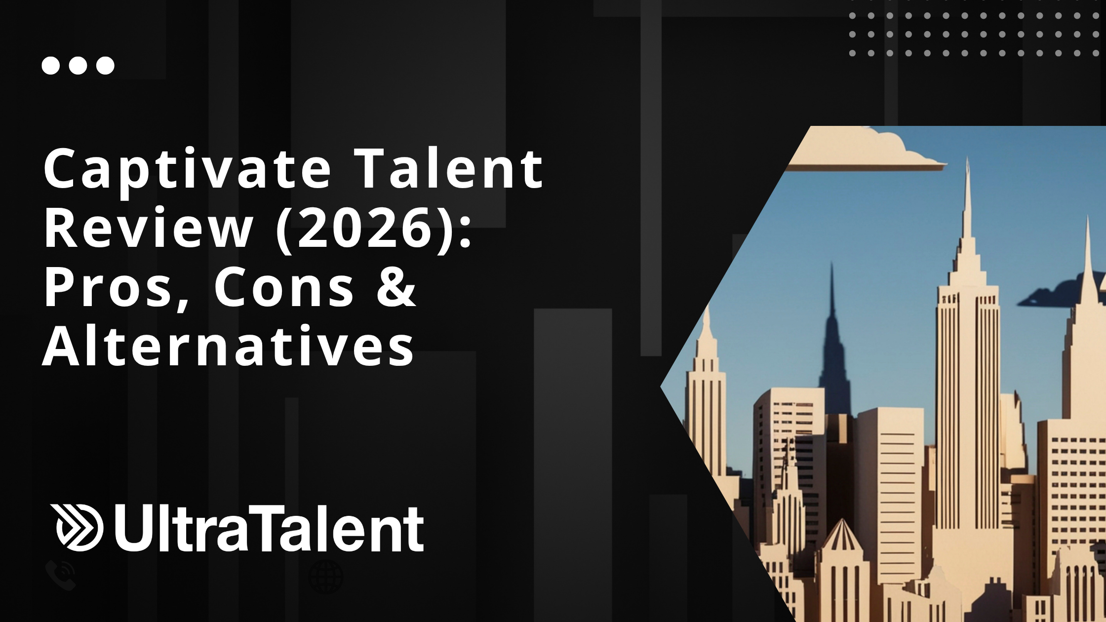 Captivate Talent Review