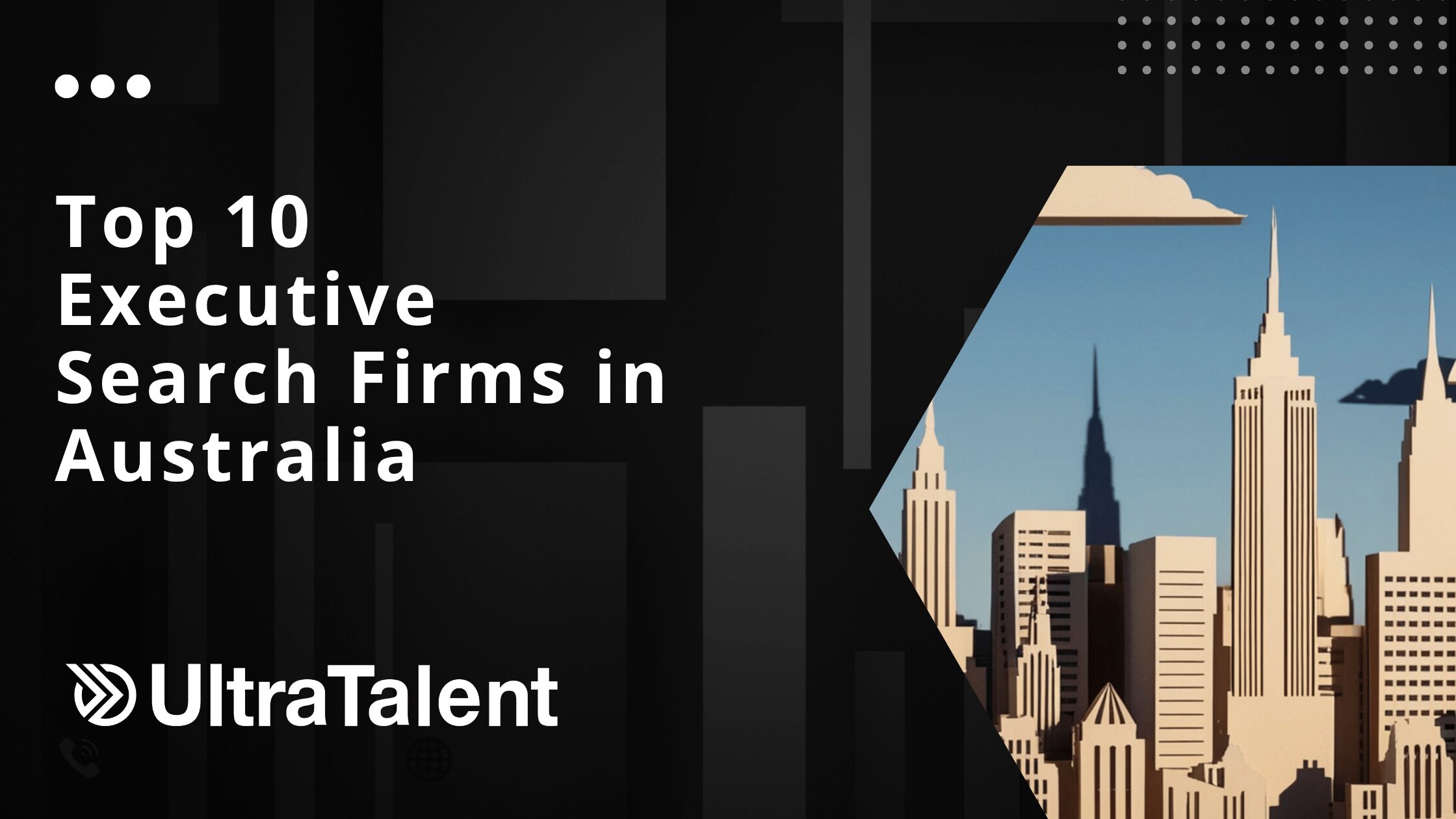 Top 10 Executive Search Firms in Australia