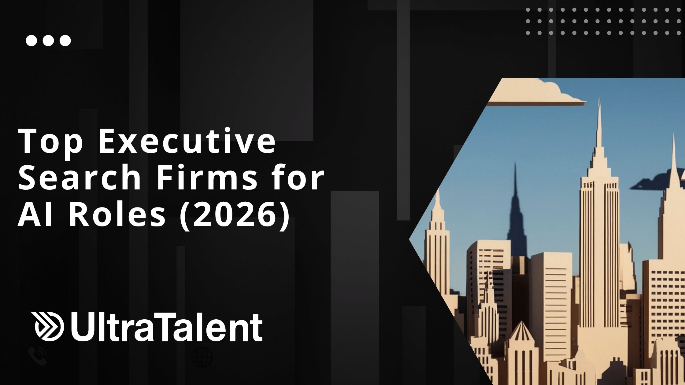 Top Executive Search Firms for AI Roles in 2026