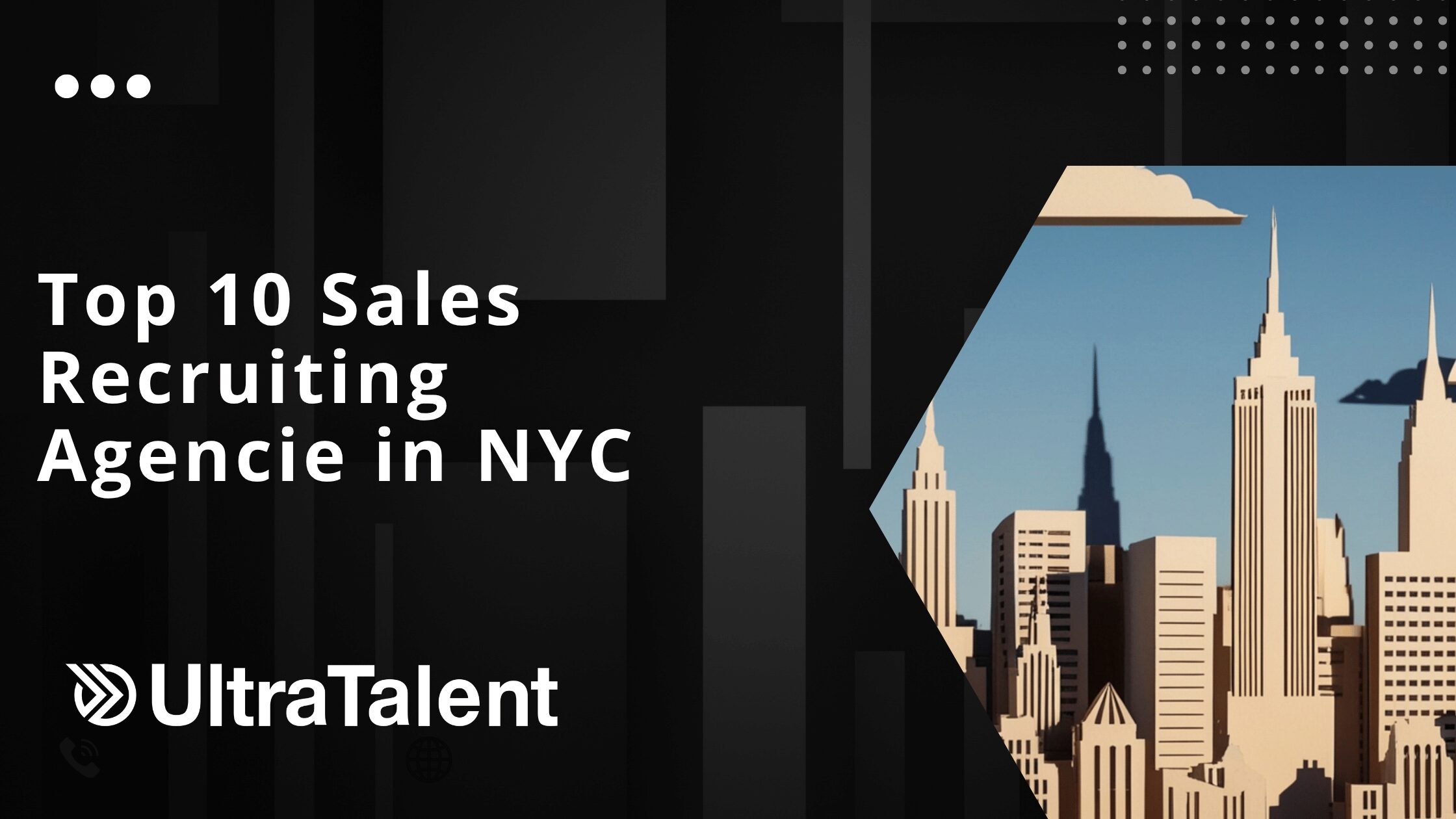 Top 10 Sales Recruiting Agencie in NYC