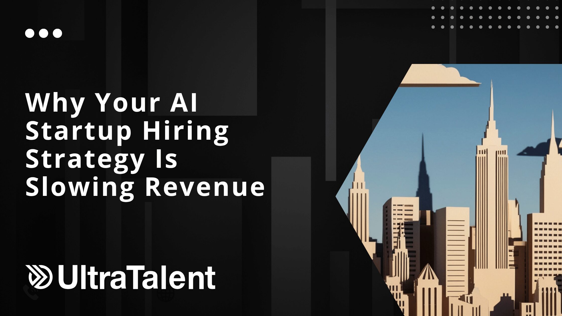 Why Your AI Startup Hiring Strategy Is Slowing Revenue