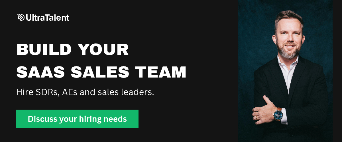 Build your SaaS sales team with UltraTalent. Discuss your hiring needs.